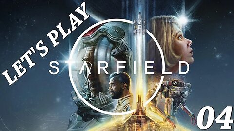 Starfield PC Gameplay Walkthrough Part 4