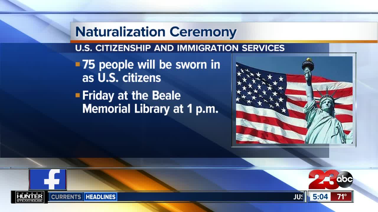 75 people will gather in Bakersfield to celebrate becoming a United States citizen