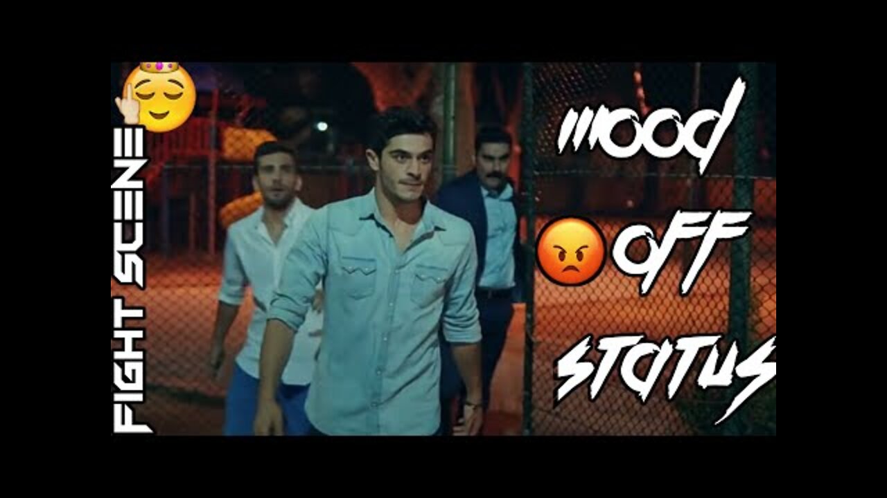 😲😱Mood 0ff Status || Attitude WhatsApp Status | 💪😎Fight Scene | Mood Off WhatsApp Status