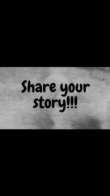 Share your story