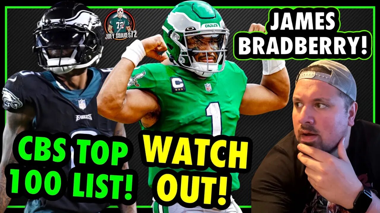 ARE YOU KIDDING! SHOULD BE MORE! CBS TOP 100 LIST! JAMES BRADBERRY #1 IN COVERAGE! EAGLES UPDATE