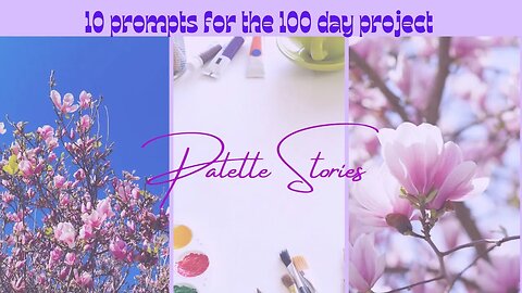 Palette Stories -art/writing prompt #5 #artprompts #writingprompts #the100dayproject #palettestories