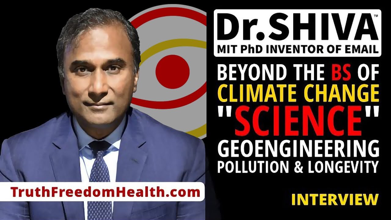 Geoengineering & Climate Change “Science” Climate Viewer Interviews Dr.SHIVA 9-7-2023