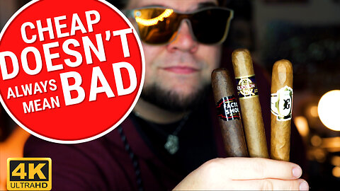 Don't Sleep on $2 Cigars | Best Budget Friendly Smokes