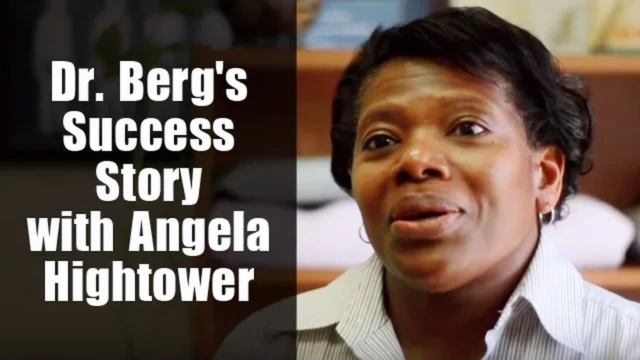 Dr. Eric Berg's Success Story with Angela Hightower