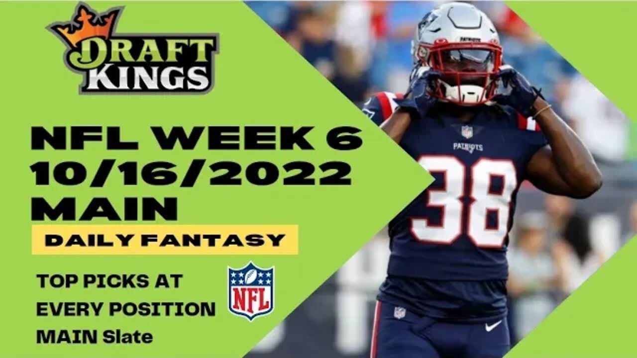 Dreams Top Picks for NFL DFS WEEK 6 Main Slate 10/16/2022 Daily Fantasy Sports Strategy DraftKings