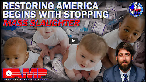 Restoring America Begins With Stopping Mass Slaughter | Liberty Hour Ep. 33