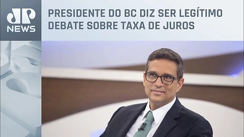 Campos Neto diz que Banco Central precisa trabalhar com o governo