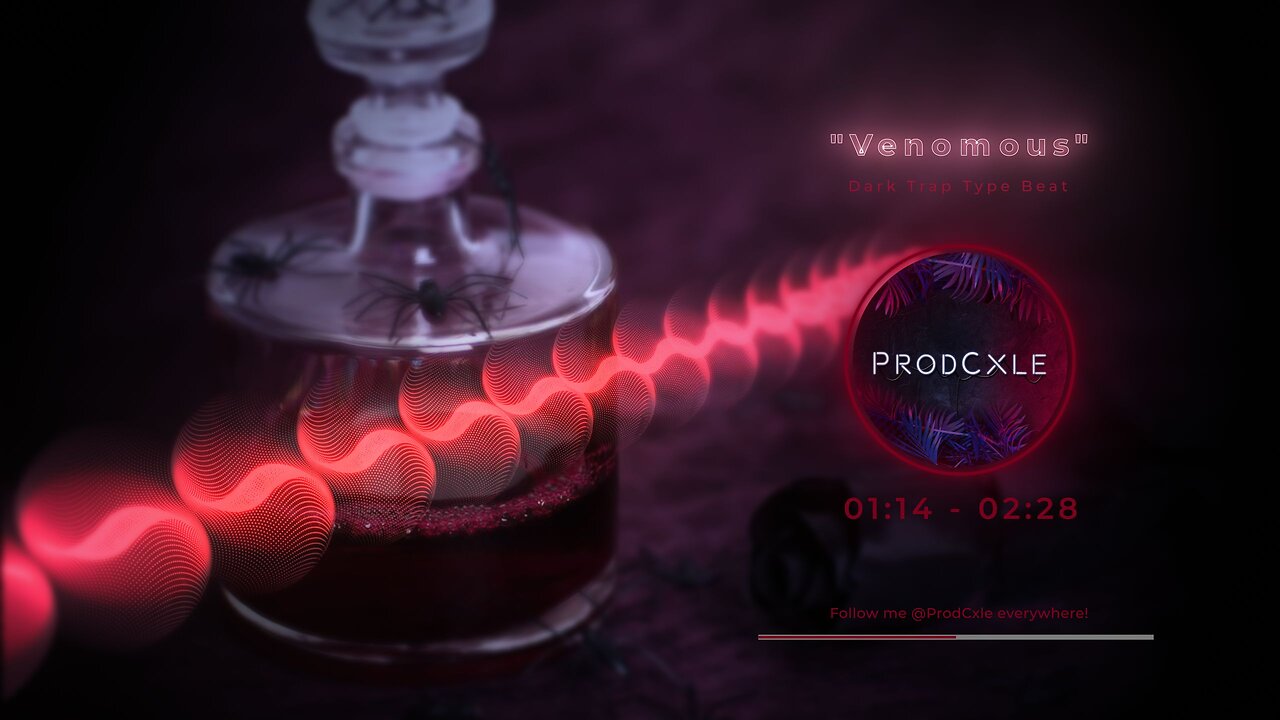 Dark Trap Type Beat - "Venomous"