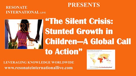 The Silent Crisis: Stunted Growth in Children—A Global Call to Action