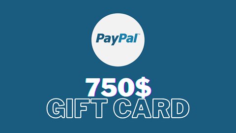 750$ PayPal Gift Card Giveaway ║ PayPal Gift card 2022