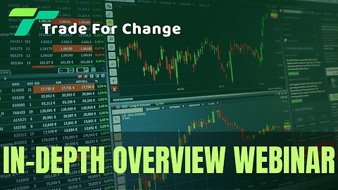 Trade For Change - T4C In-Depth Overview Presentation Webinar