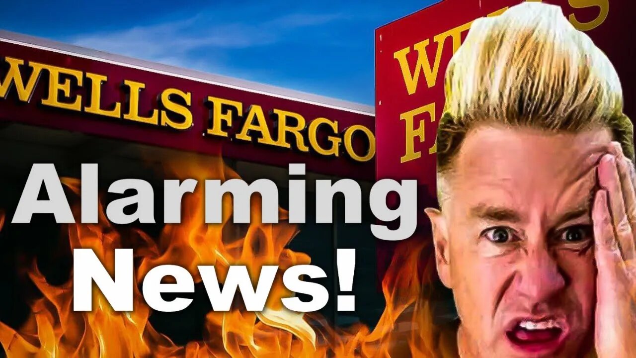 Wells Fargo & JP Morgan Begin The Chaos Tomorrow