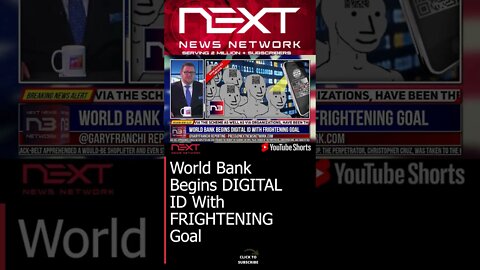 World Bank Begins DIGITAL ID With FRIGHTENING Goal #shorts