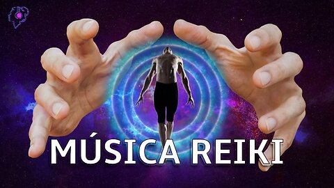 30 MINUTOS DE PODEROSA SANACIÓN CON MÚSICA REIKI | MÚSICA CURATIVA ALTO NIVEL