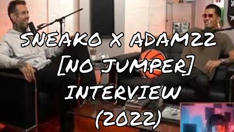 YYXOF Finds - SNEAKO X NO JUMPER POST-BAN INTERVIEW (FULL INTERVIEW) | (FULL STREAM)