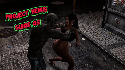 Project Venus Guide 05 [ Check Out Creator Patreon Link In Description ]