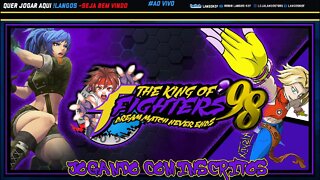 O FORTE NAO CHORA NO CHAT SO VEM JOGAR #kof98 #LIVE 434