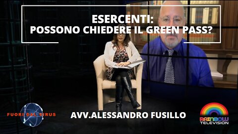 ESERCENTI: POSSONO CHIEDERE IL GREEN PASS? Fuori dal Virus n.044.SP