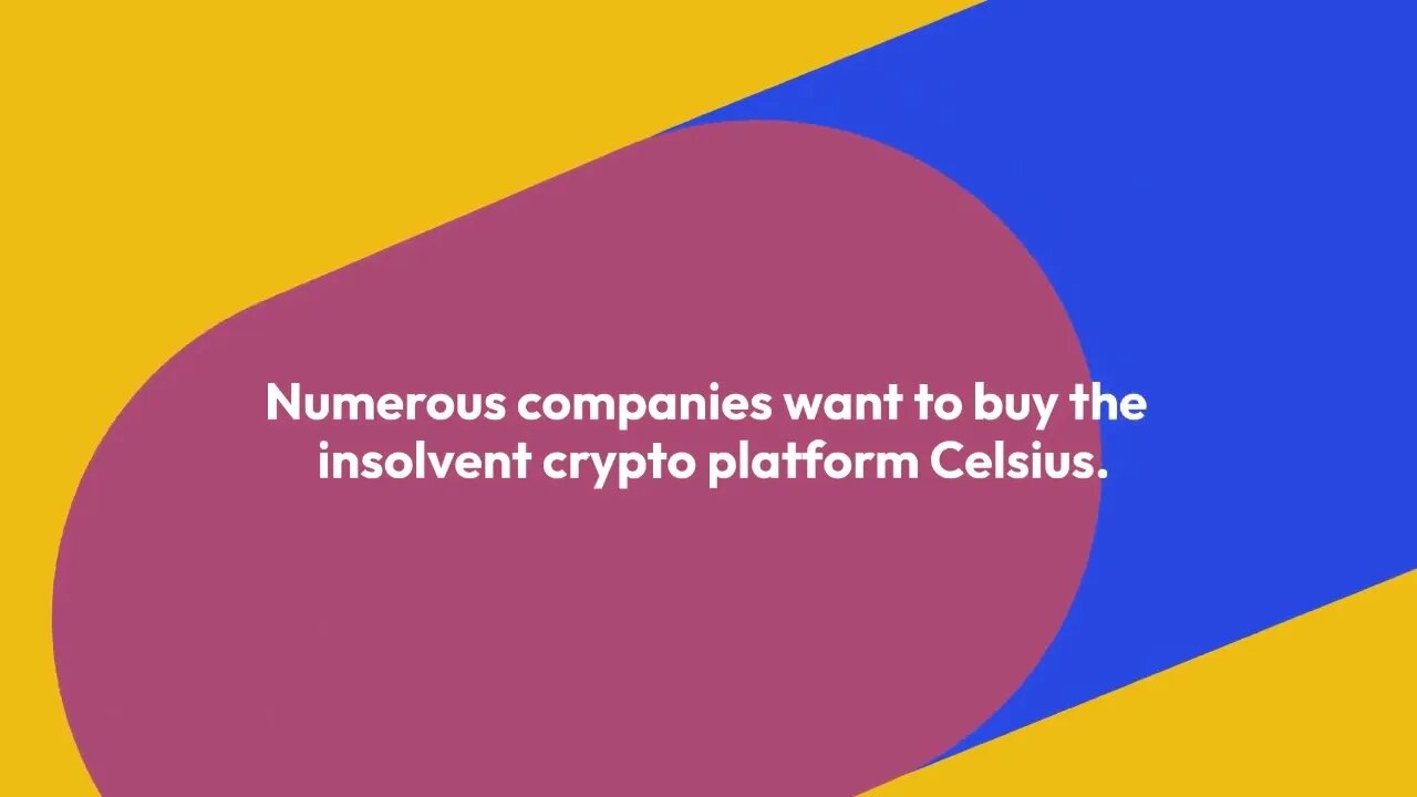 Celsius: Companies bid for the insolvent crypto platform