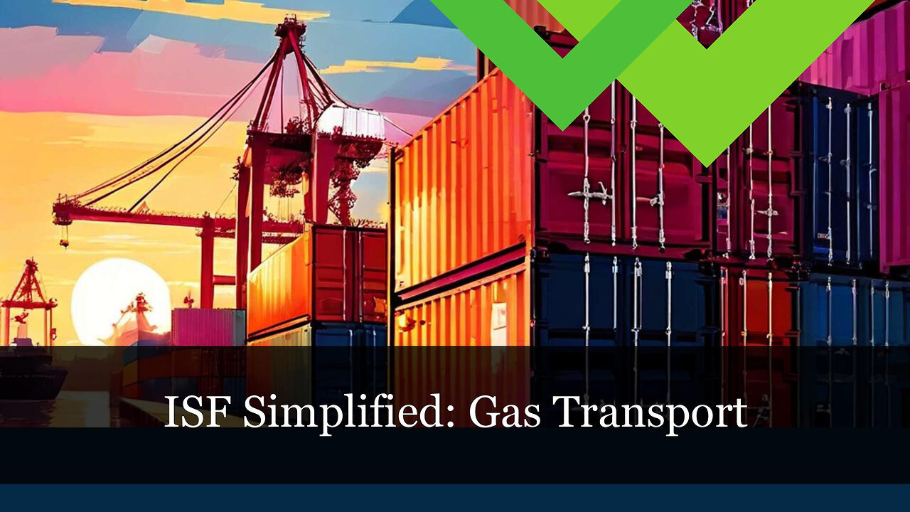 How Does the ISF Process Work for Goods Transported by Gas Carriers?