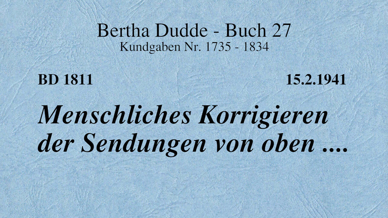 BD 1811 - MENSCHLICHES KORRIGIEREN DER SENDUNGEN VON OBEN ....