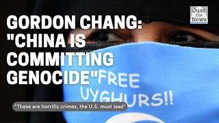 Gordon Chang says what Biden should do in regard to China and the Uyghur people