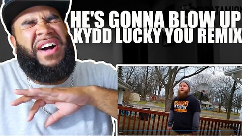 {{ REACTION }} KYDD - Lucky You Remix (Spit that s*** saturday)