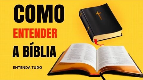 Por que é tão difícil entender a Bíblia? RESPOSTA DEFINITIVA