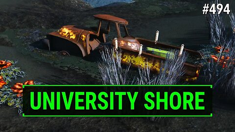 Fallout 4 Unmarked - Exploring University Shore | Ep. 494