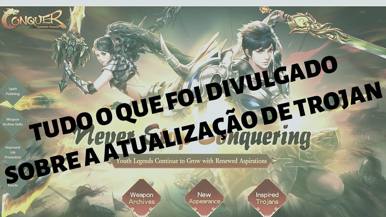 CONQUER ONLINE - O que se tem de informação sobre a atualização dos trojans até o momento #27