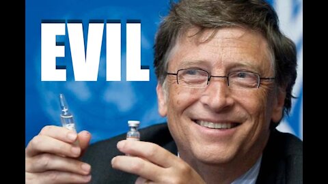 You opened the Evil Gates, Bill