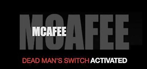 John McAfee's Dead man's switch