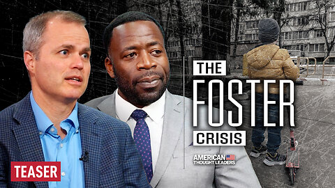 Hard Truths of the Foster Care Crisis: Neal Harmon and Demetrius Grosse | TEASER