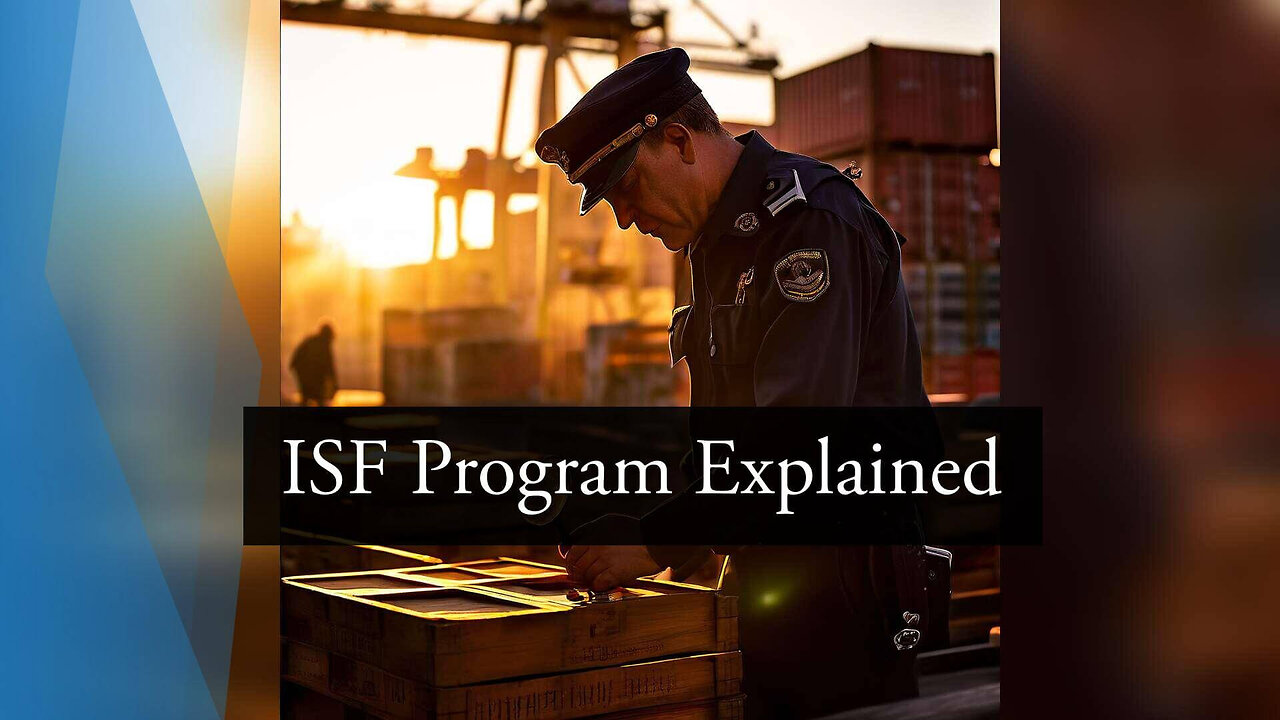 The ISF Program: A Guide to Cargo Ownership Changes During Transit