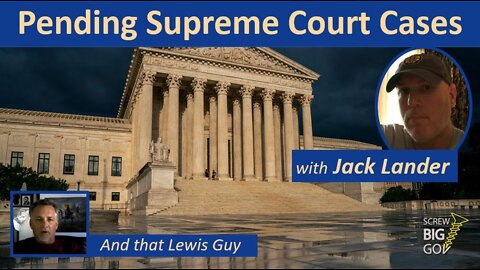 Pending Supreme Court Cases