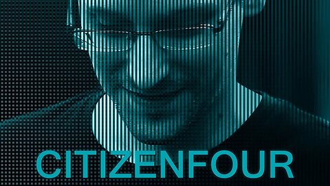 Documentary: CitizenFour (Snowden)