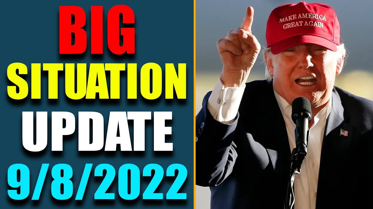 BIG SITUATION OF TODAY VIA JUDY BYINGTON & RESTORED REPUBLIC UPDATE AS OF SEP 8, 2022 - TRUMP NEWS