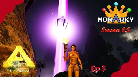 The Hunted - The Center w/the #monarky - ep 3 #arksurvivalevolved