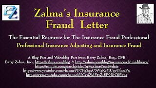 ZALMA’S INSURANCE FRAUD LETTER