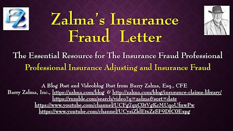 ZALMA’S INSURANCE FRAUD LETTER