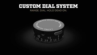 What Is Leupold’s Custom Dial System?
