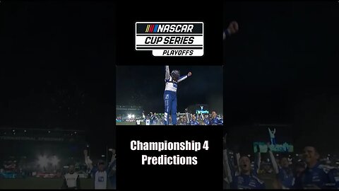Championship 4 Predictions #nascar #shorts #racing