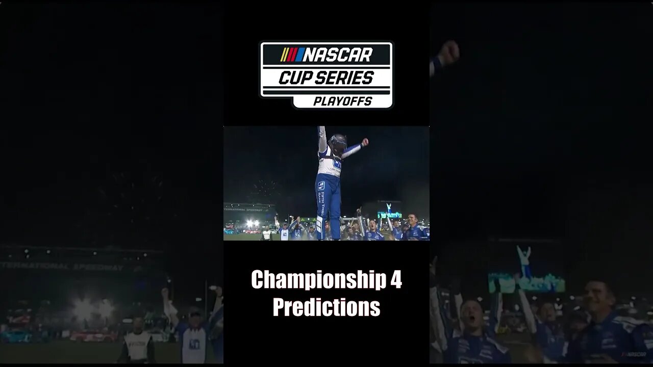 Championship 4 Predictions #nascar #shorts #racing