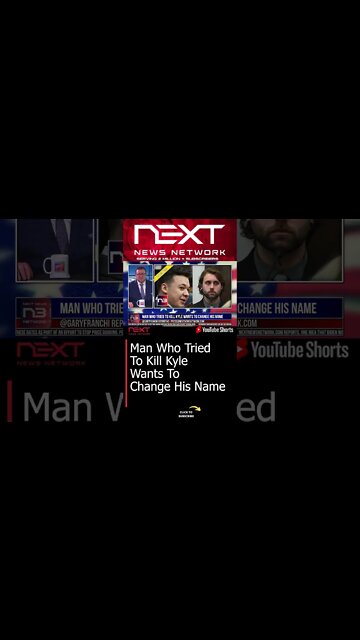 Man Who Tried To Kill Kyle Wants To Change His Name #shorts