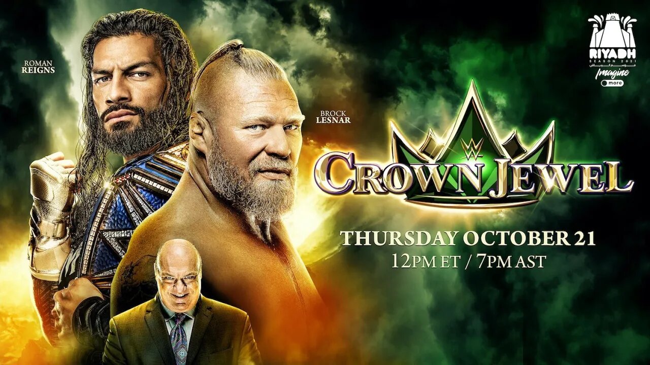 WWE CROWN JEWEL 2021 : GET HYPED