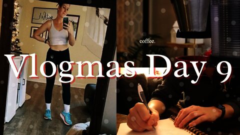 spend a morning with me | VLOGMAS DAY 9