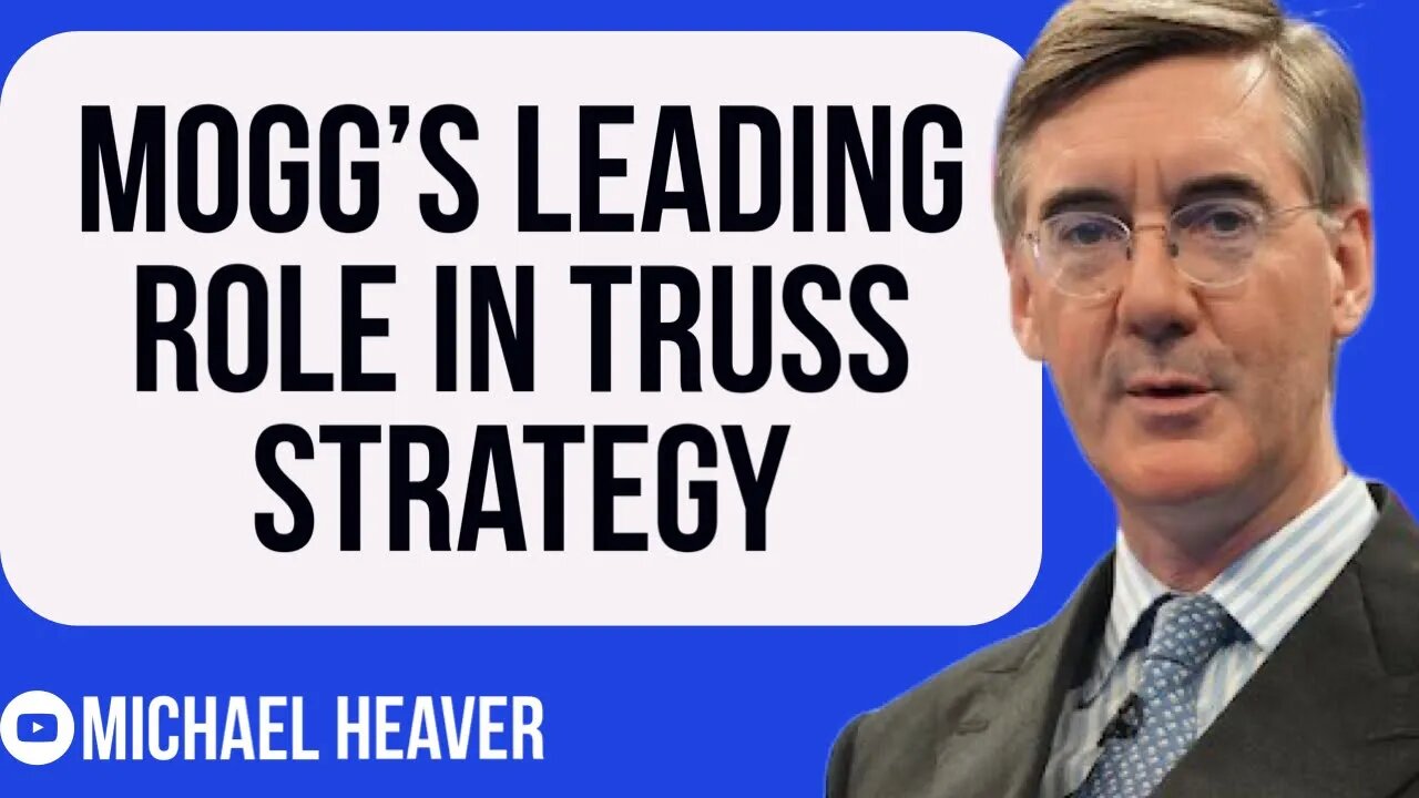 Mogg Leads EMERGENCY Truss Strategy