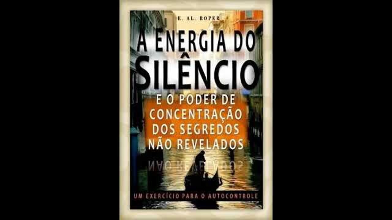 A Energia do Silêncio (AudioBook)