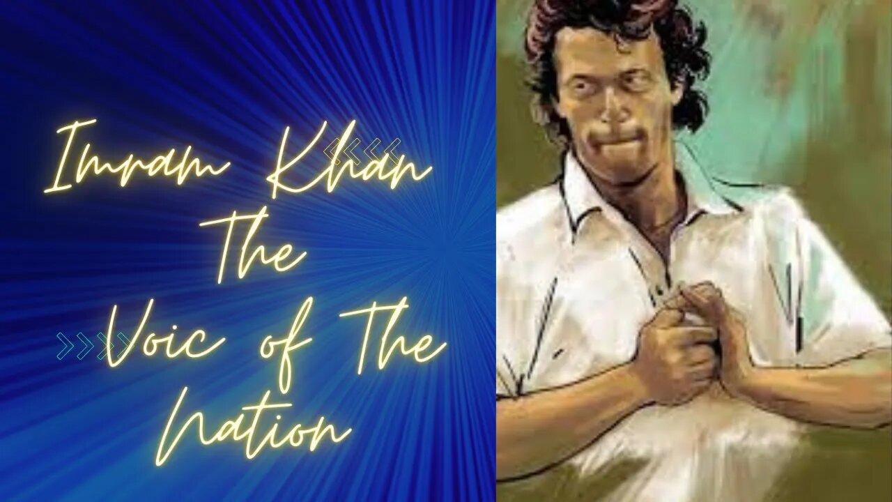 Imran Khan - Voice of The Nation?